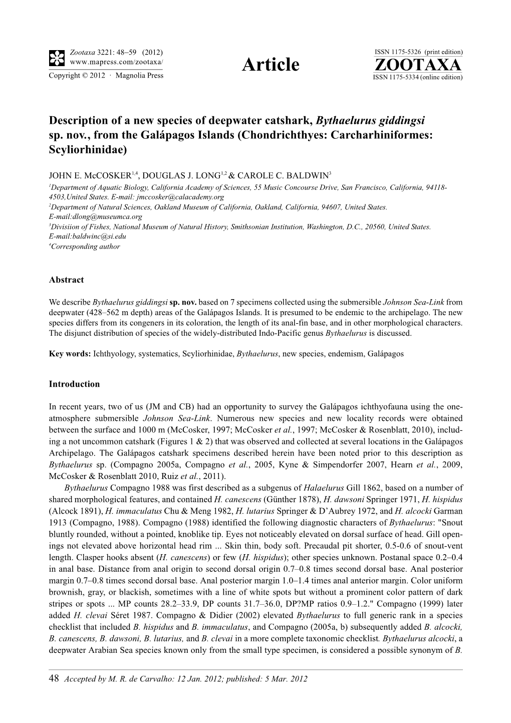 Description of a New Species of Deepwater Catshark, Bythaelurus Giddingsi Sp