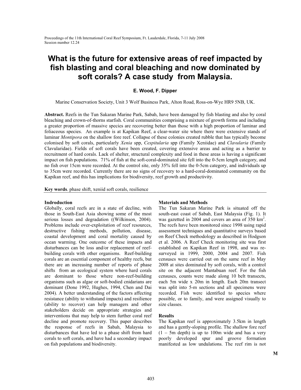 What Is the Future for Extensive Areas of Reef Impacted by Fish Blasting and Coral Bleaching and Now Dominated by Soft Corals? a Case Study from Malaysia