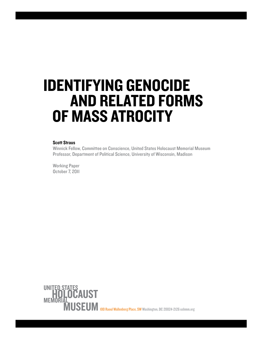Identifying Genocide and Related Forms of Mass Atrocity