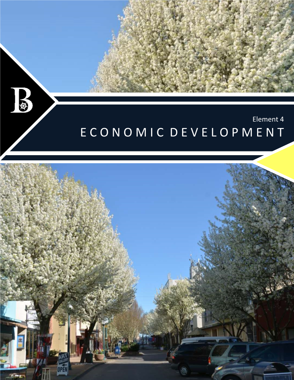 Economic Development Element – DRAFT (March 2015) Element 4 Economic Development Introduction