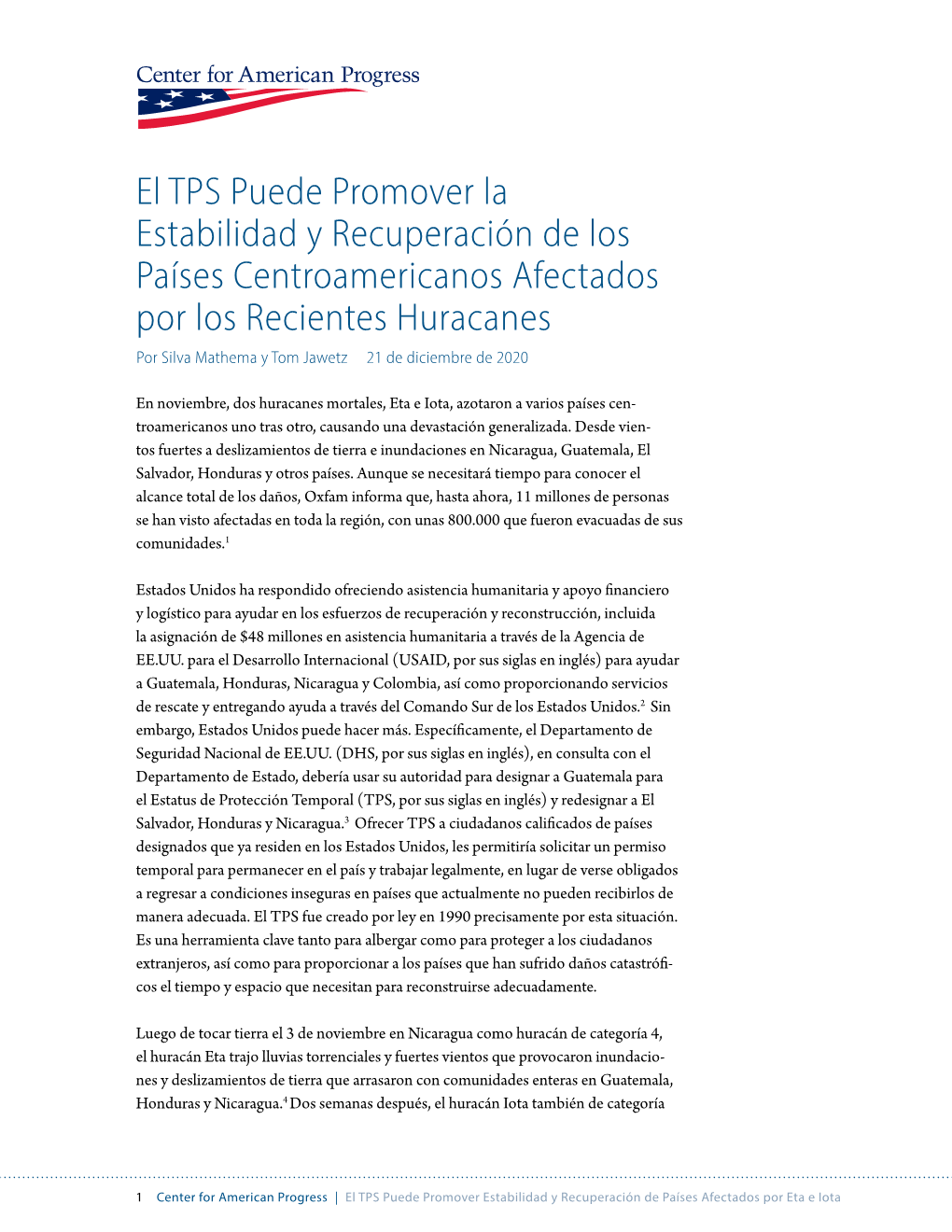 El TPS Puede Promover La Estabilidad Y Recuperación De Los Países