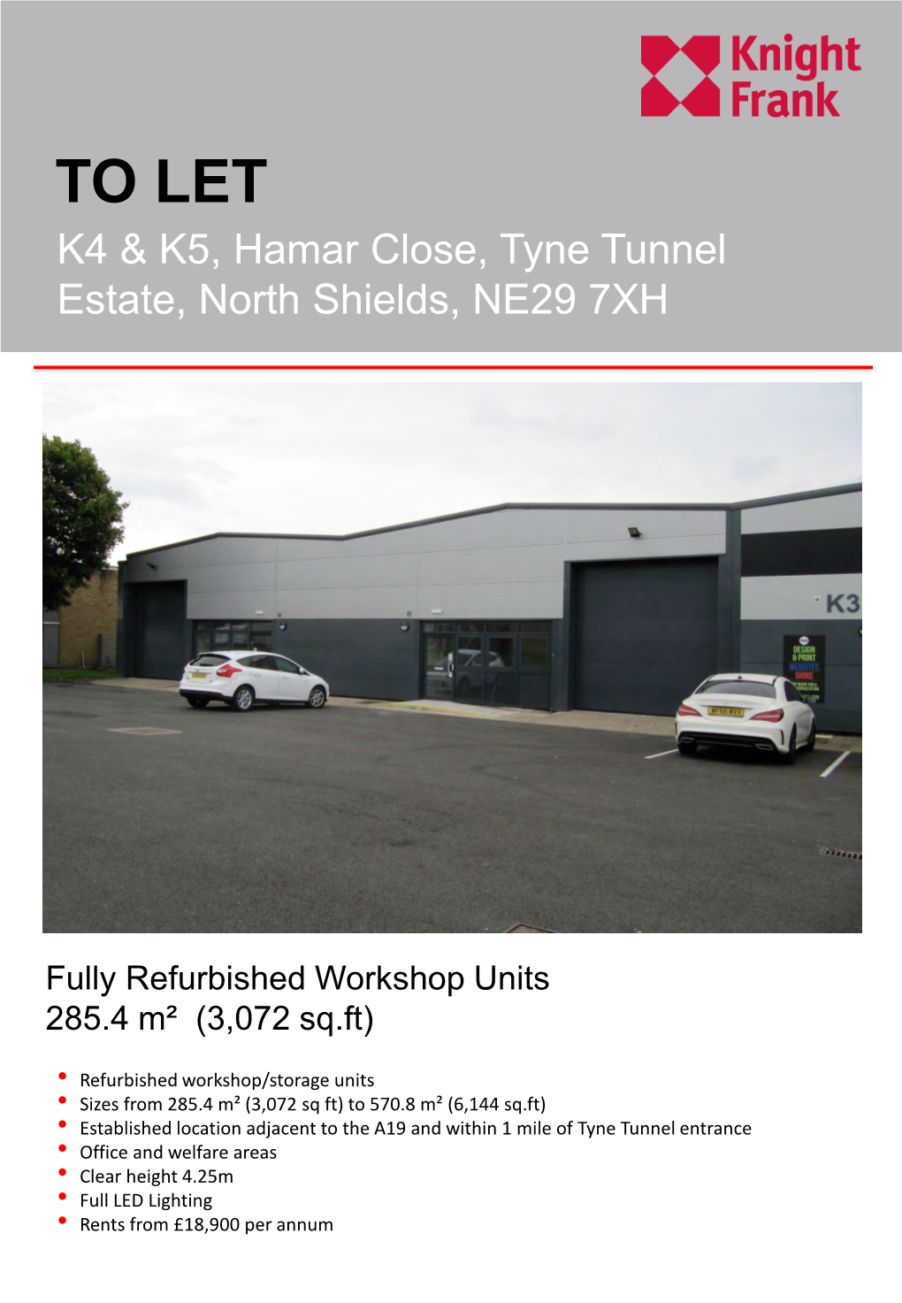 TO LET K4 & K5, Hamar Close, Tyne Tunnel Estate, North Shields, NE29 7XH