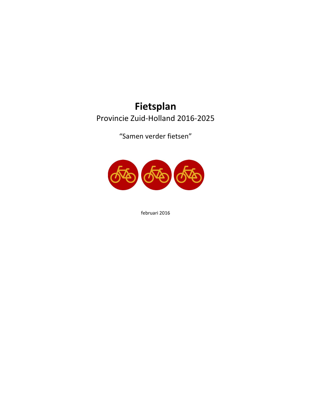 Fietsplan PZH 2016-2025