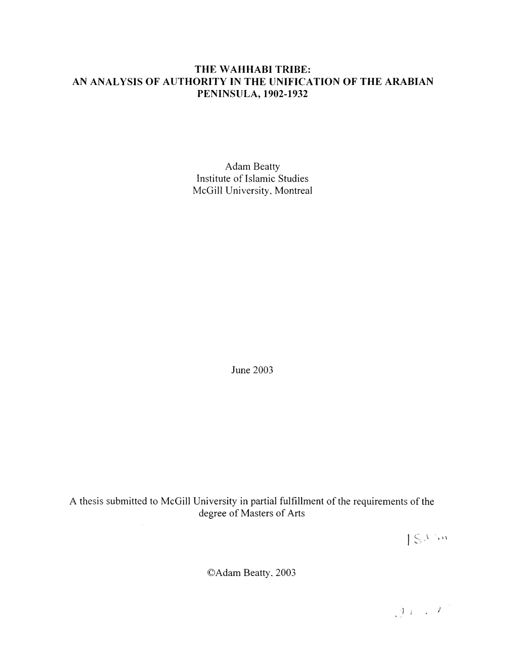 The Wahhabi Tribe: an Analysis of Authority in the Unification of the Arabian Peninsula, 1902-1932