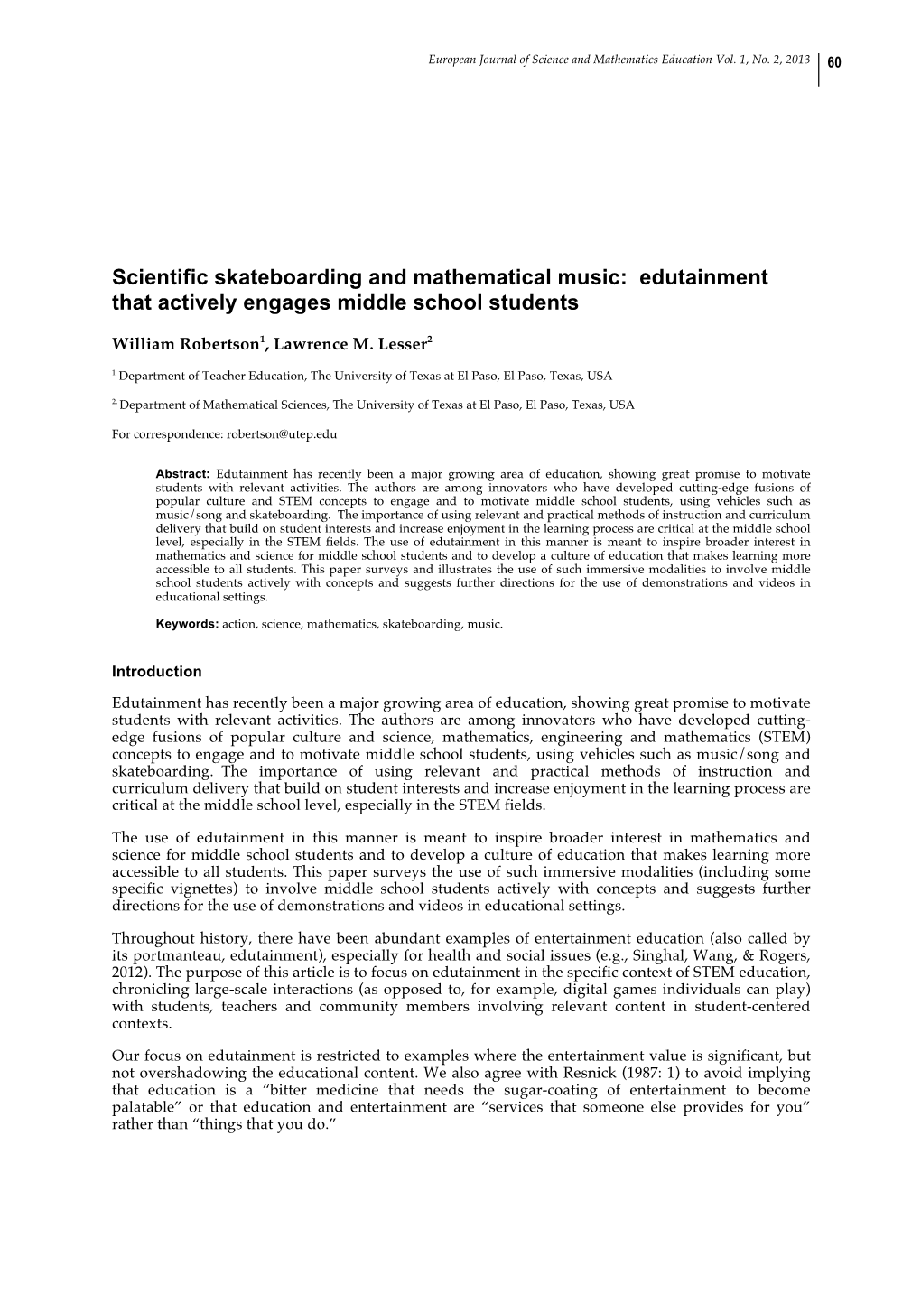 Scientific Skateboarding and Mathematical Music: Edutainment That Actively Engages Middle School Students