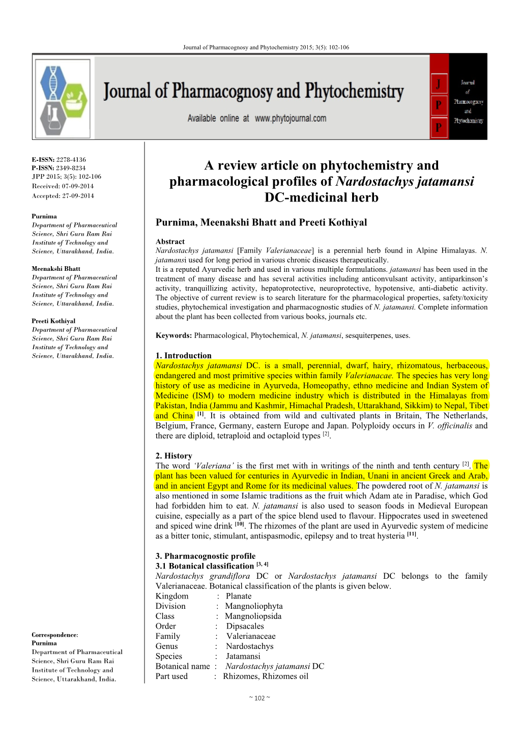 A Review Article on Phytochemistry and Pharmacological Profiles of Nardostachys Jatamansi DC-Medicinal Herb