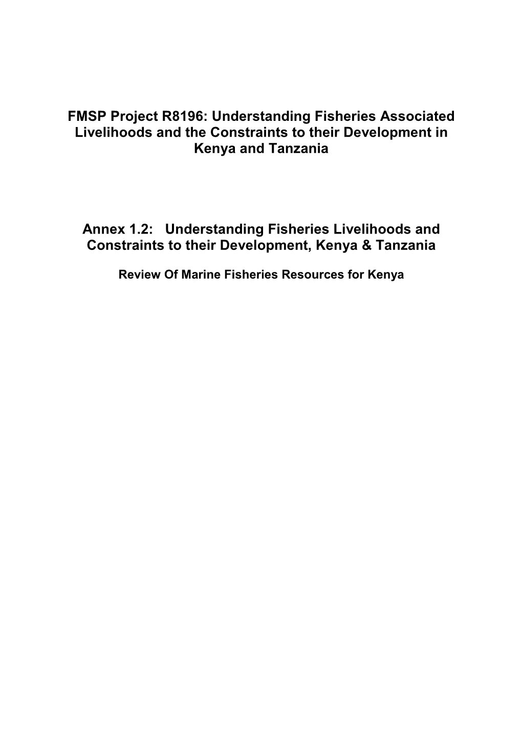 Review of Marine Fisheries Resources for Kenya