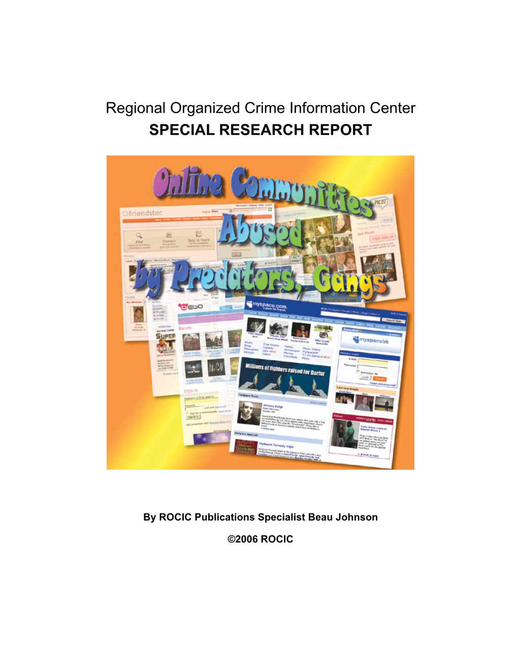 Regional Organized Crime Information Center SPECIAL RESEARCH REPORT