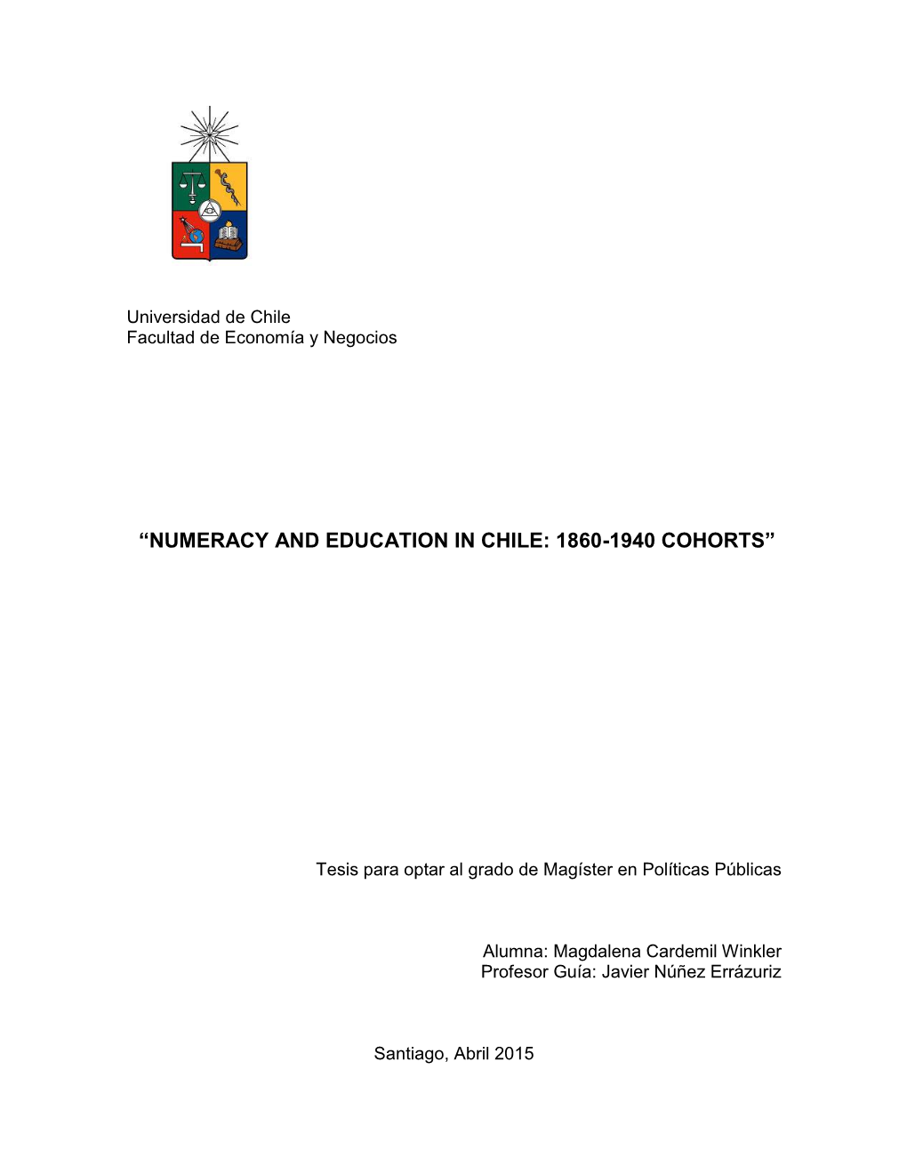 “Numeracy and Education in Chile: 1860-1940 Cohorts”