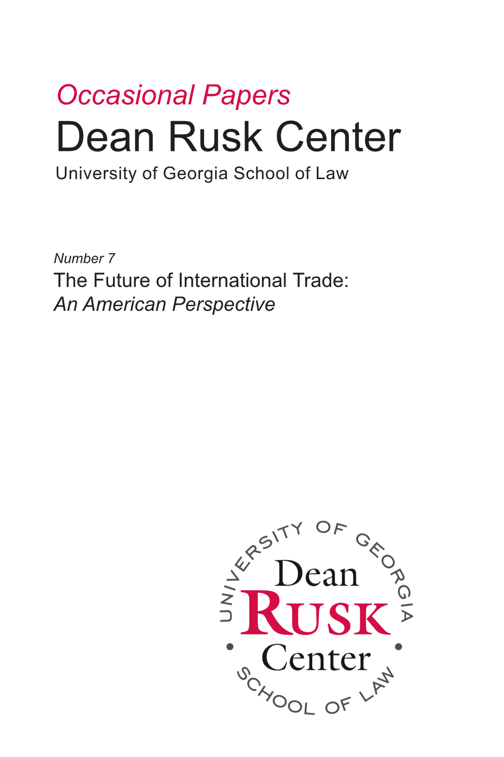 Dean Rusk Center University of Georgia School of Law