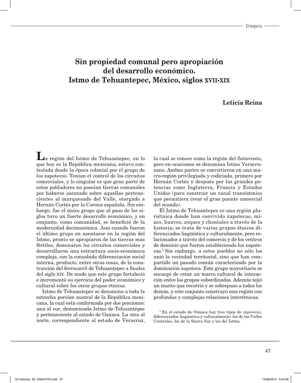 Sin Propiedad Comunal Pero Apropiación Del Desarrollo Económico. Istmo De Tehuantepec, México, Siglos Xvii-Xix