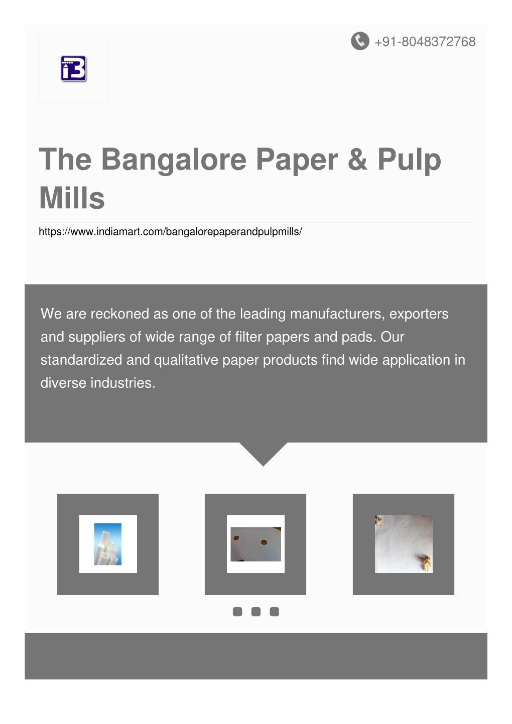 The Bangalore Paper & Pulp Mills