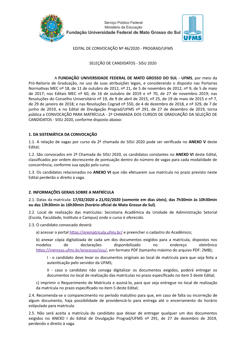 Edital De Convocação Nº 46/2020 - Prograd/Ufms