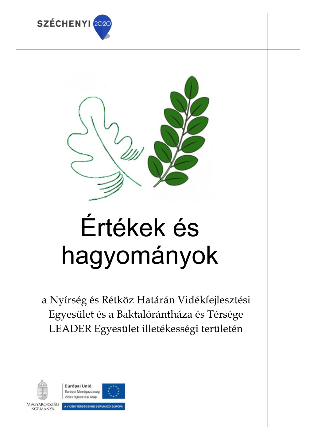 Értékek És Hagyományok