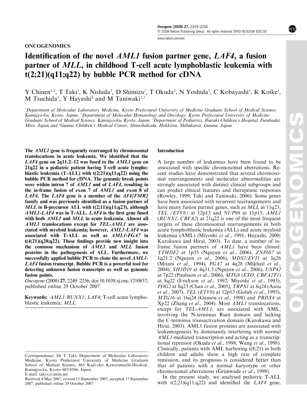 Identification of the Novel AML1 Fusion Partner Gene, LAF4, a Fusion Partner of MLL, in Childhood T-Cell Acute Lymphoblastic Leukemia with T (2; 21)(Q11; Q22) by Bubble PCR Method for Cdna