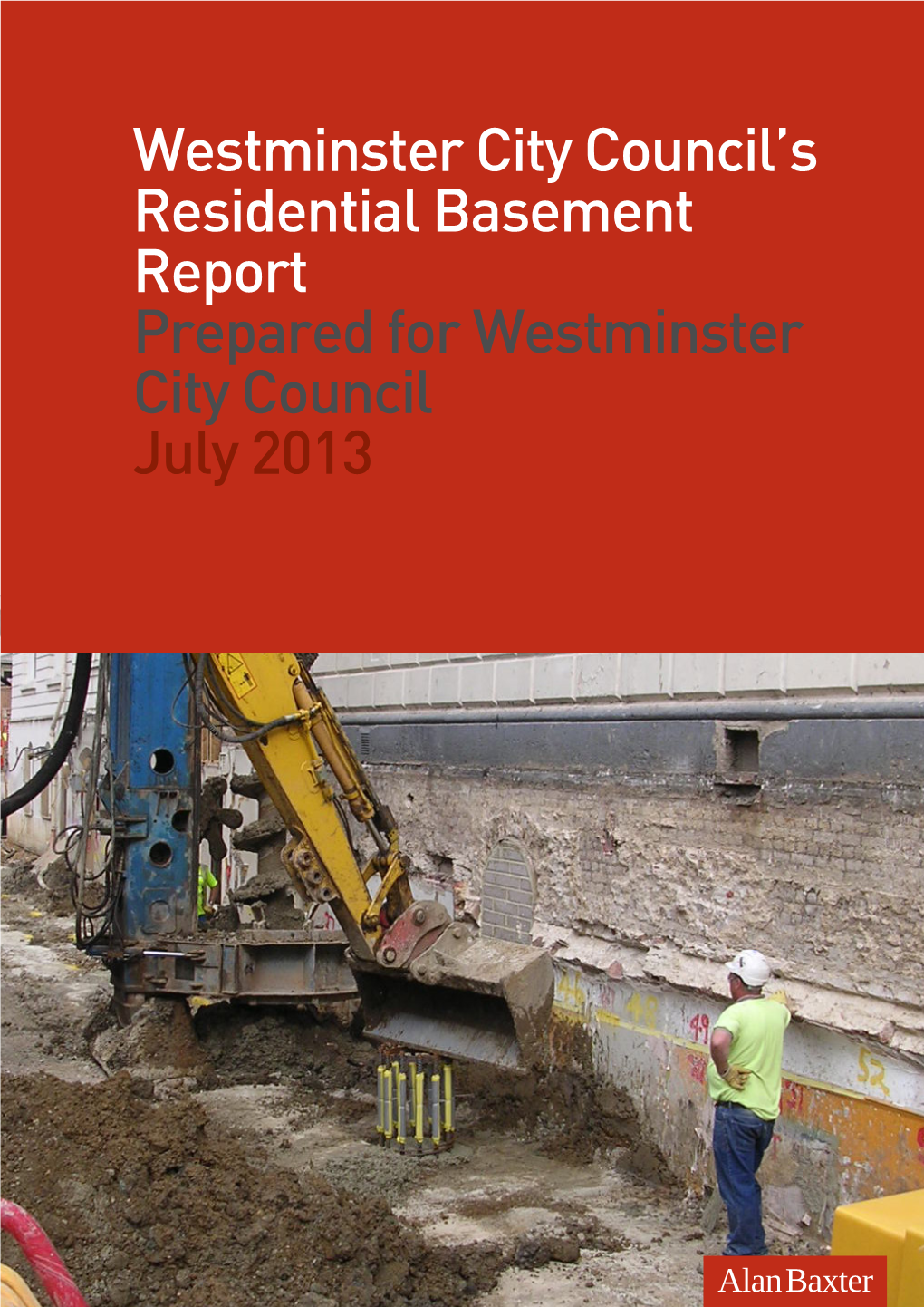 Westminster City Council's Residential Basement Report Prepared For