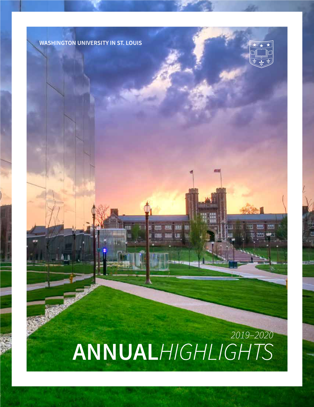Washington University in St. Louis 2019-20 Annual Highlights (PDF)