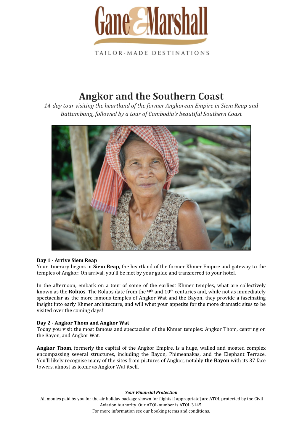 Angkor and Southern Cambodia