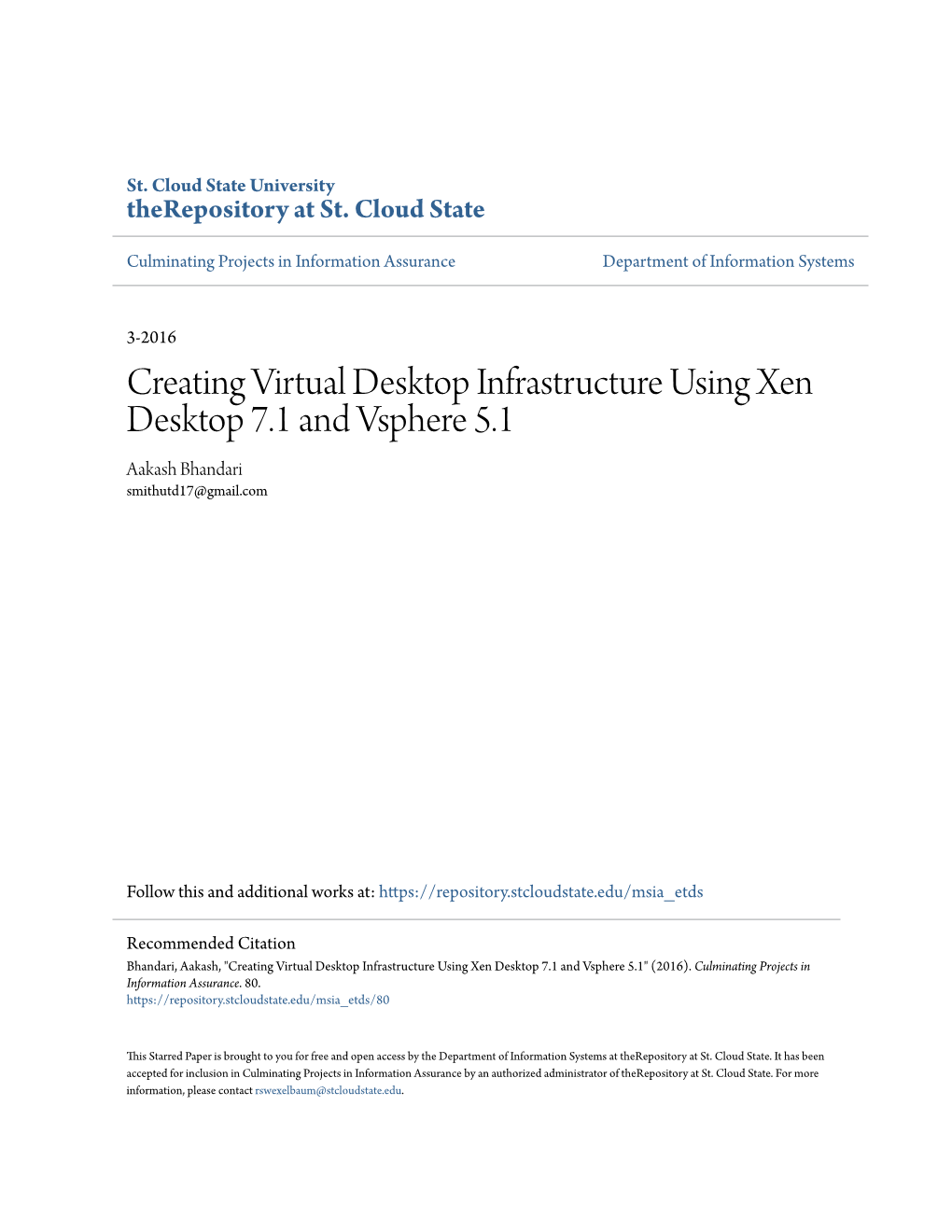 Creating Virtual Desktop Infrastructure Using Xen Desktop 7.1 and Vsphere 5.1 Aakash Bhandari Smithutd17@Gmail.Com