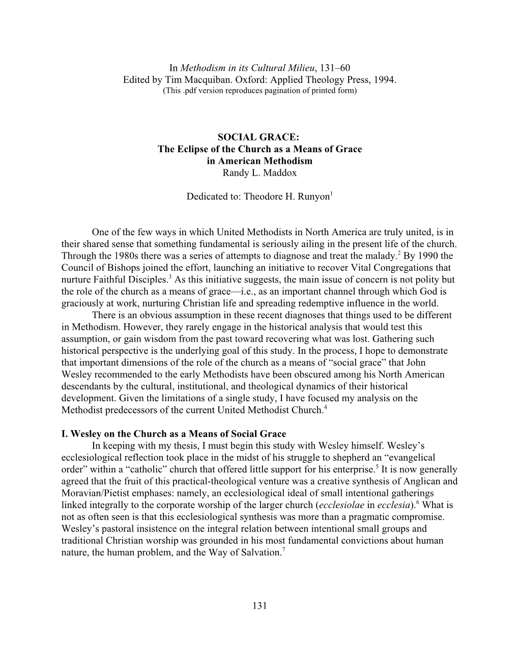 SOCIAL GRACE: the Eclipse of the Church As a Means of Grace in American Methodism Randy L