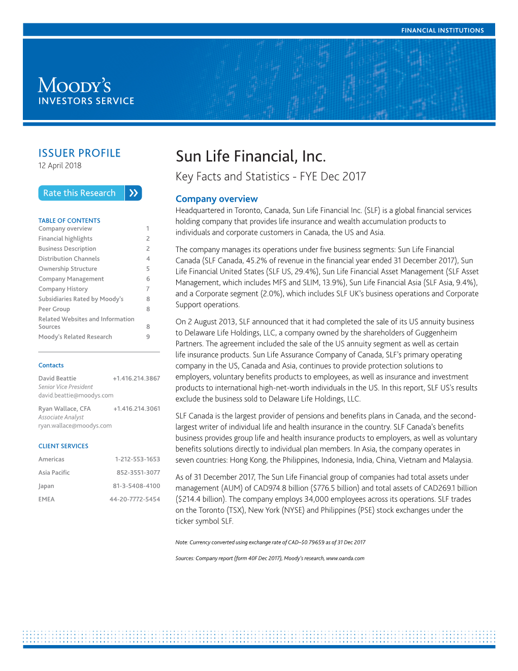 Sun Life Financial, Inc. 12 April 2018 Key Facts and Statistics - FYE Dec 2017