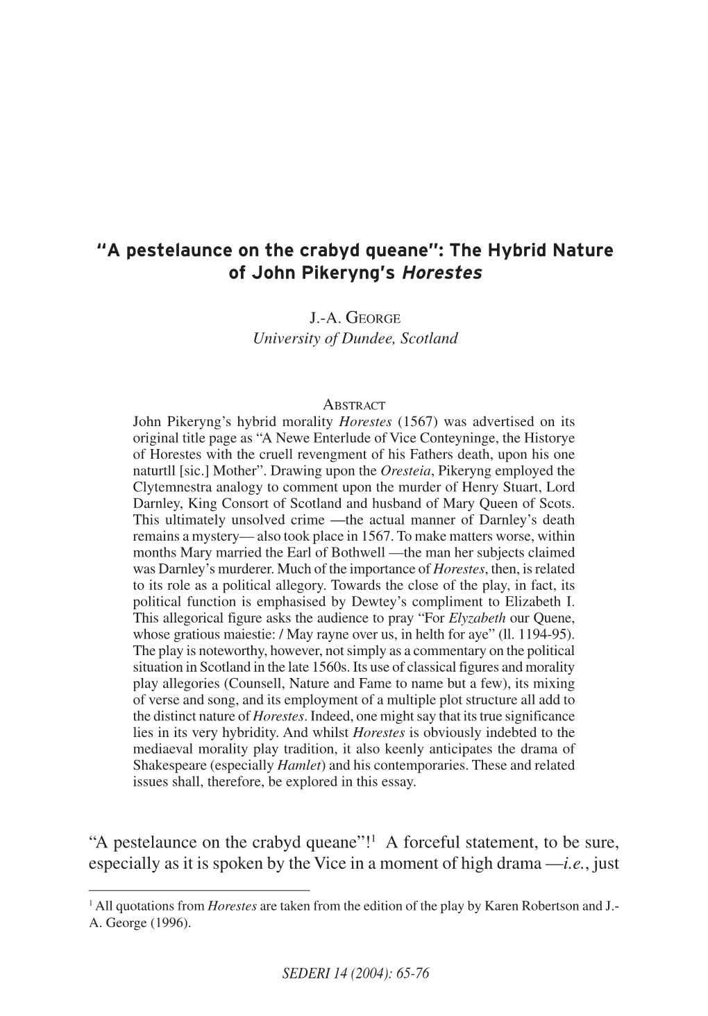 The Hybrid Nature of John Pikeryng's Horestes