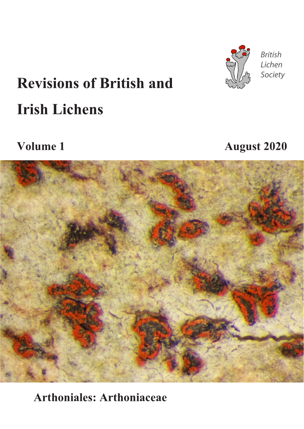 Revisions of British and Irish Lichens