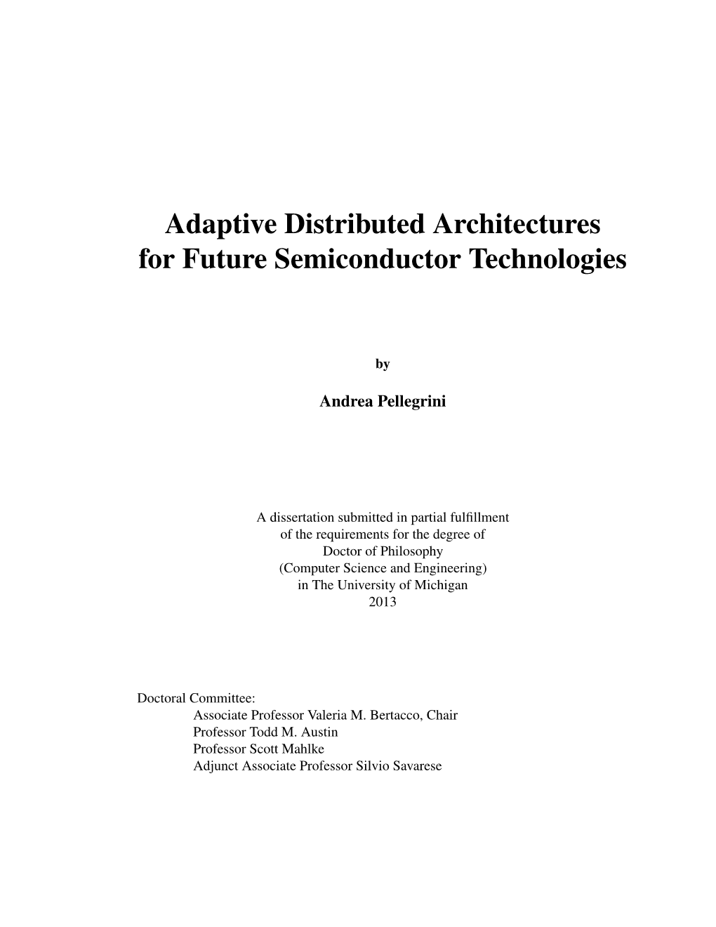 Adaptive Distributed Architectures for Future Semiconductor Technologies