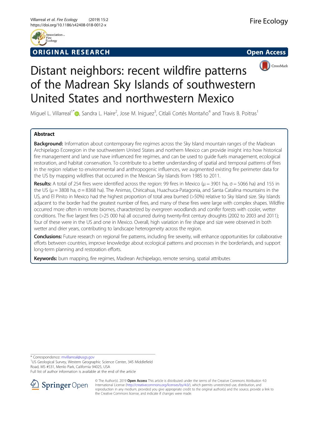 Recent Wildfire Patterns of the Madrean Sky Islands of Southwestern United States and Northwestern Mexico Miguel L