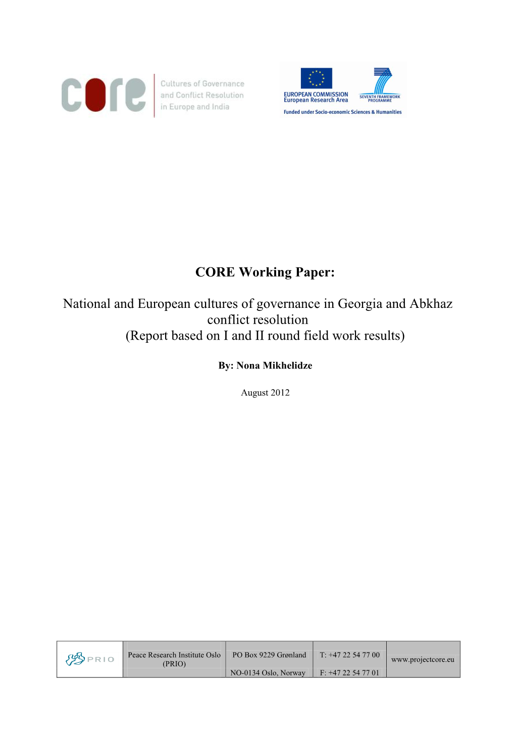 CORE Working Paper: National and European Cultures of Governance In