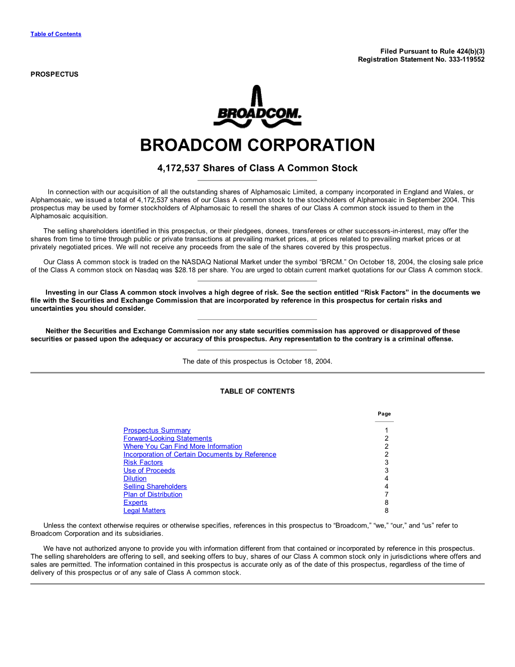 BROADCOM CORPORATION 4,172,537 Shares of Class a Common Stock