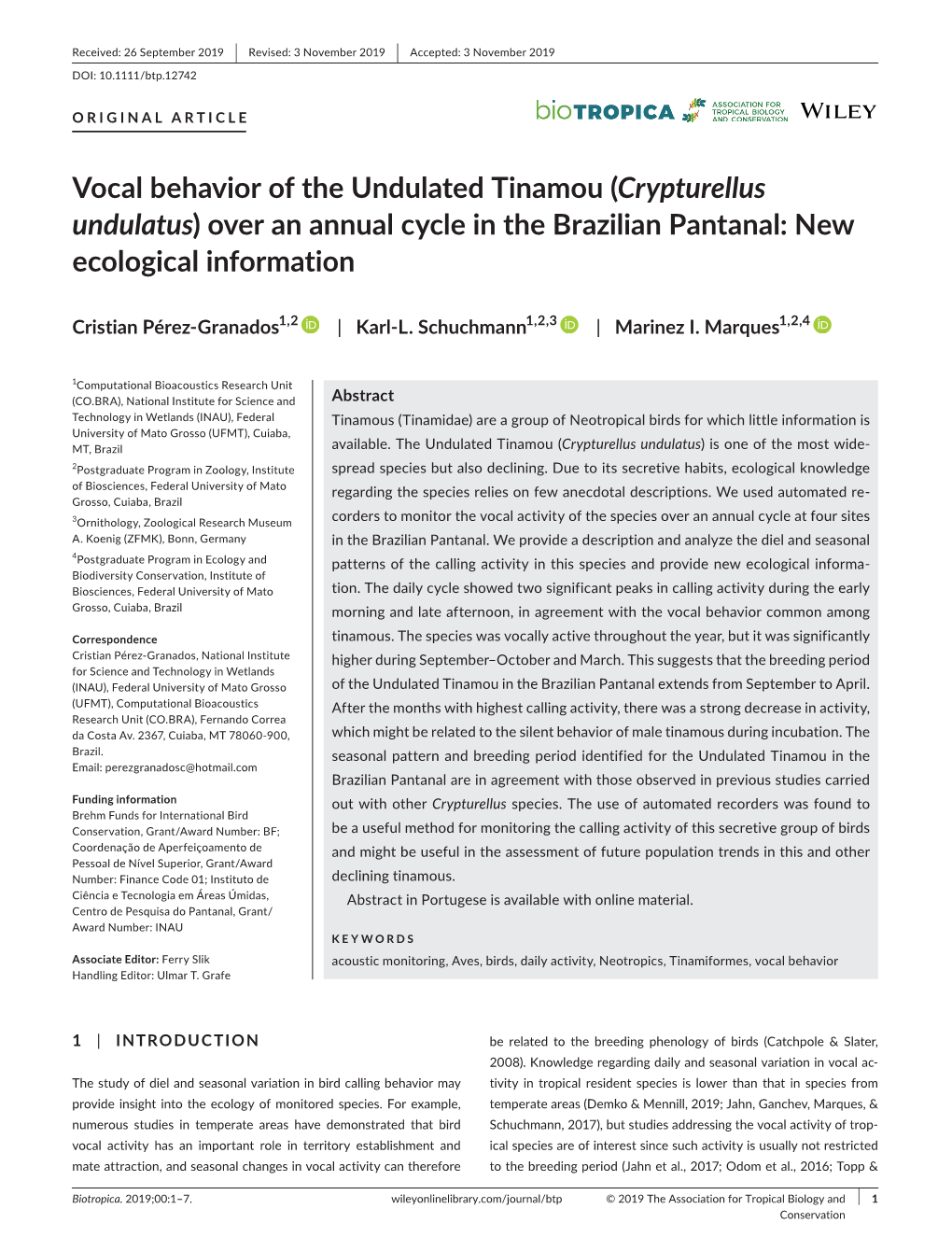 Vocal Behavior of the Undulated Tinamou (Crypturellus Undulatus)