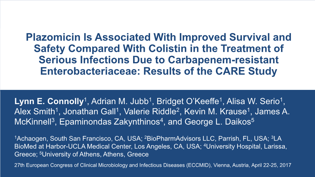 Plazomicin Is Associated with Improved Survival