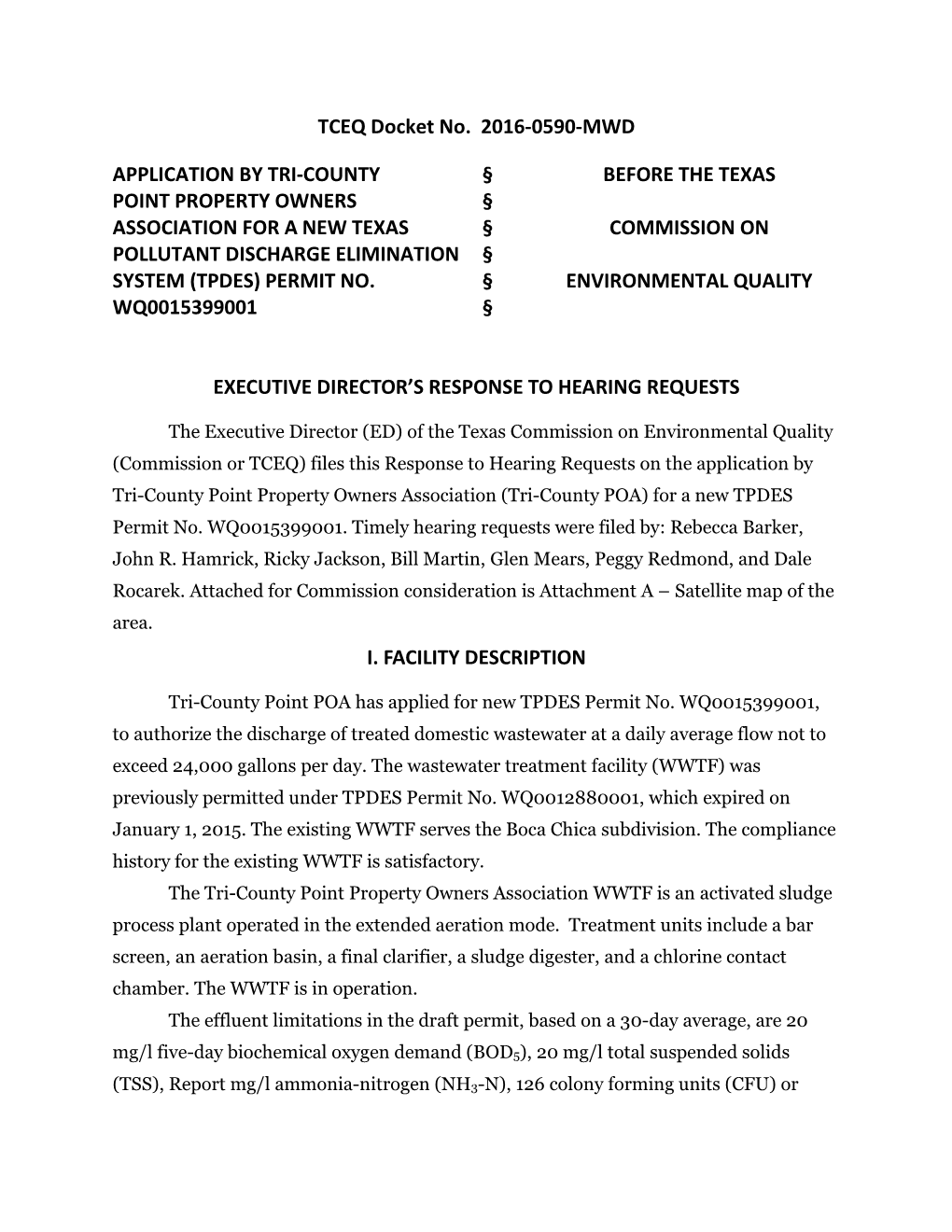 TCEQ Docket No. 2016-0590-MWD APPLICATION by TRI-COUNTY