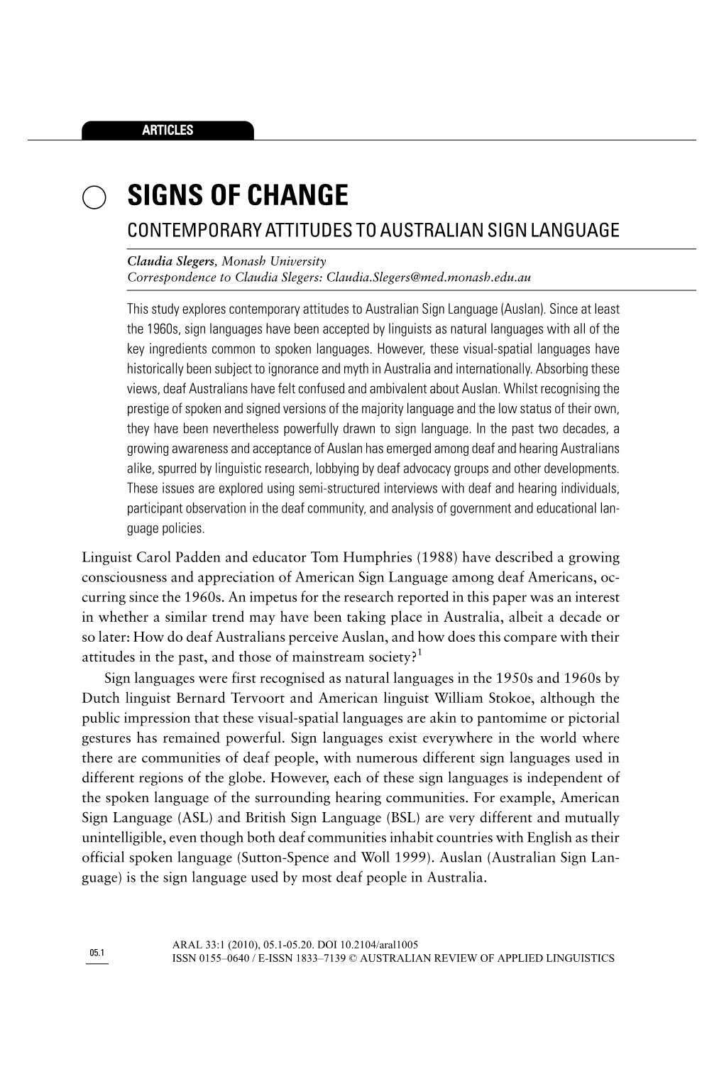 Signs of Change Contemporary Attitudes to Australian Sign Language