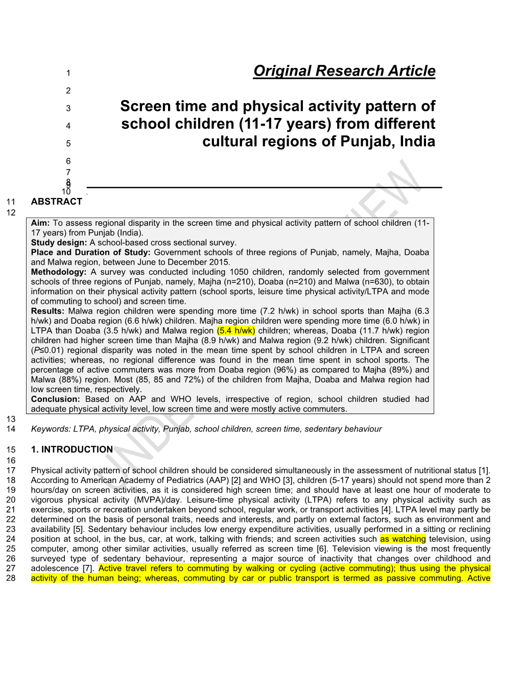 Original Research Article Screen Time and Physical Activity Pattern of School Children (11-17 Years) from Different Cultural