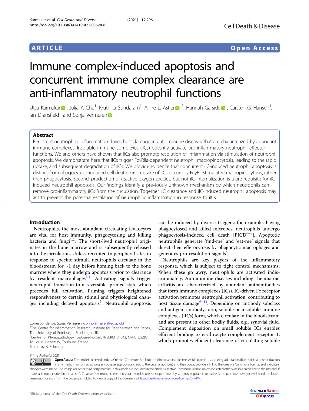 Immune Complex-Induced Apoptosis and Concurrent Immune Complex Clearance Are Anti-Inﬂammatory Neutrophil Functions Utsa Karmakar 1, Julia Y