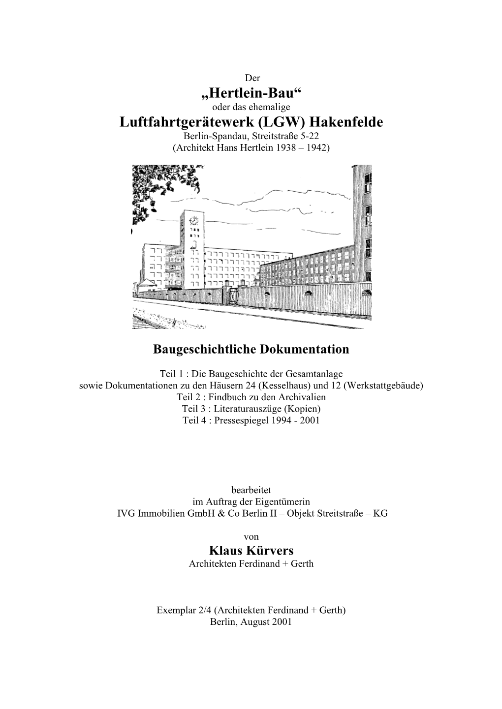 „Hertlein-Bau“ Luftfahrtgerätewerk (LGW) Hakenfelde