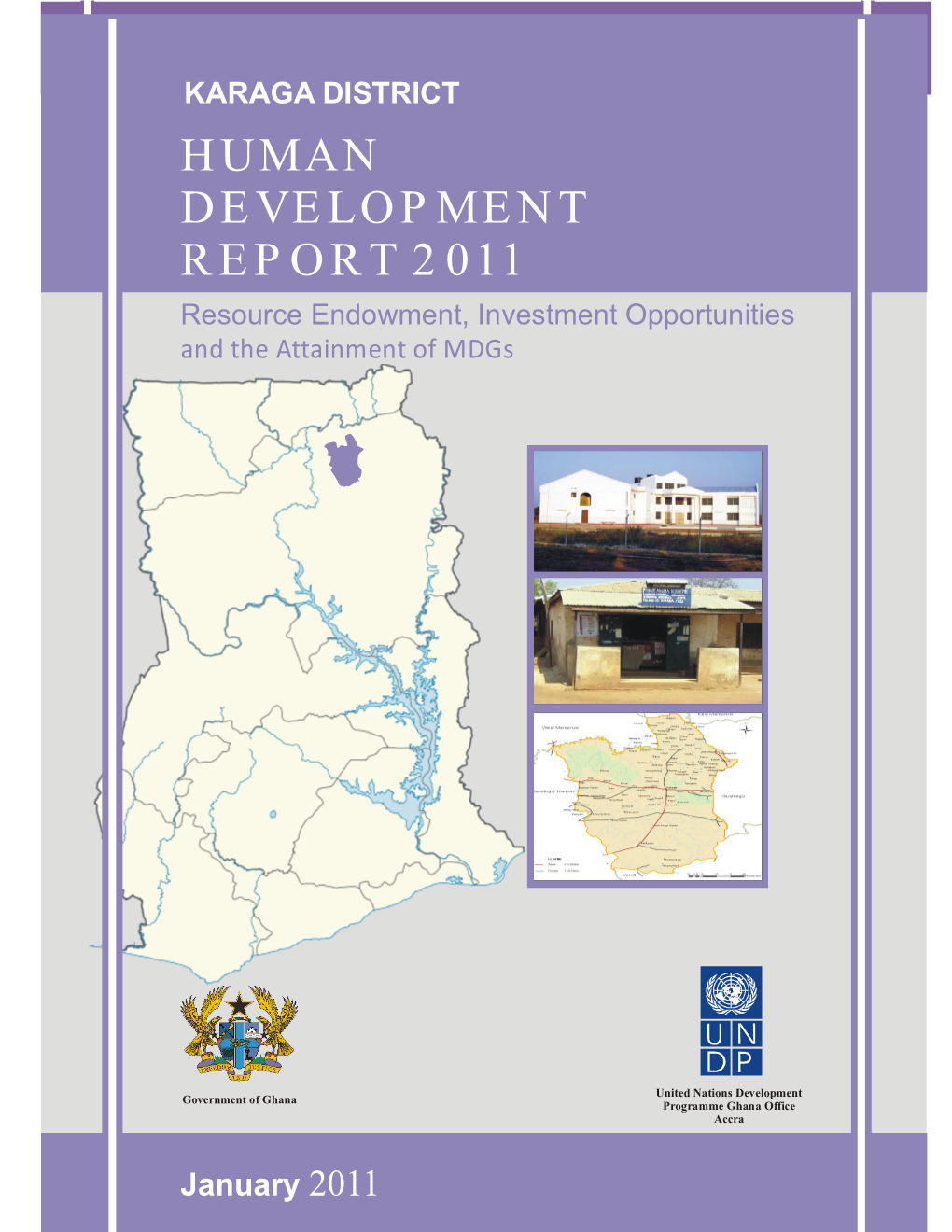 Karaga District Human Development Report 2 KARAGA DISTRICT