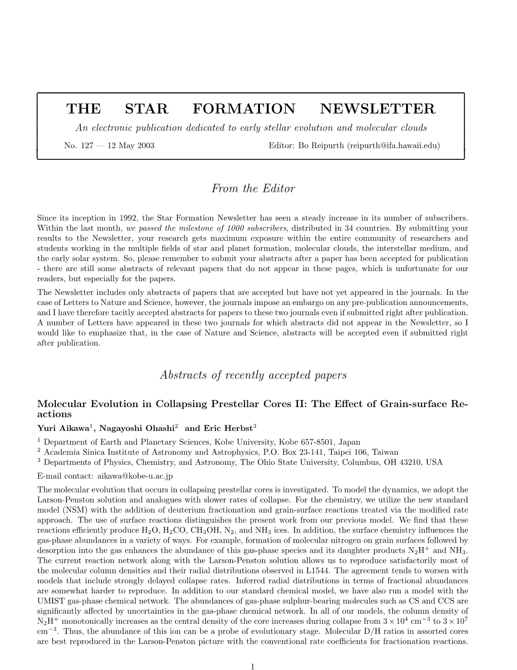 THE STAR FORMATION NEWSLETTER an Electronic Publication Dedicated to Early Stellar Evolution and Molecular Clouds