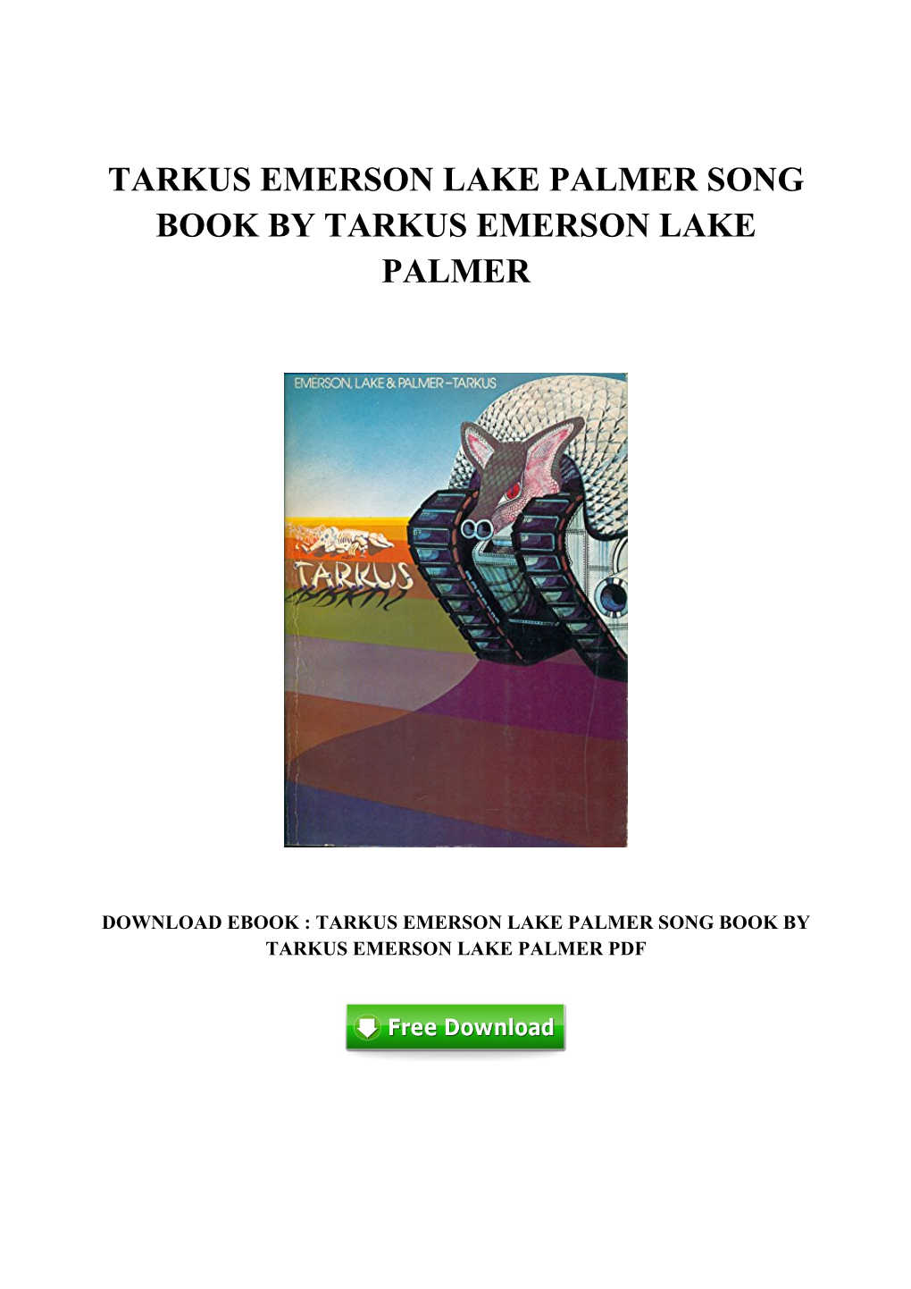 [N492.Ebook] PDF Ebook Tarkus Emerson Lake Palmer Song Book by Tarkus Emerson Lake Palmer