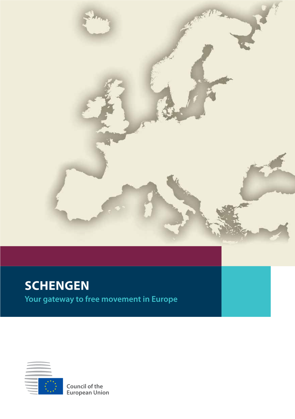 SCHENGEN Your Gateway to Free Movement in Europe Notice