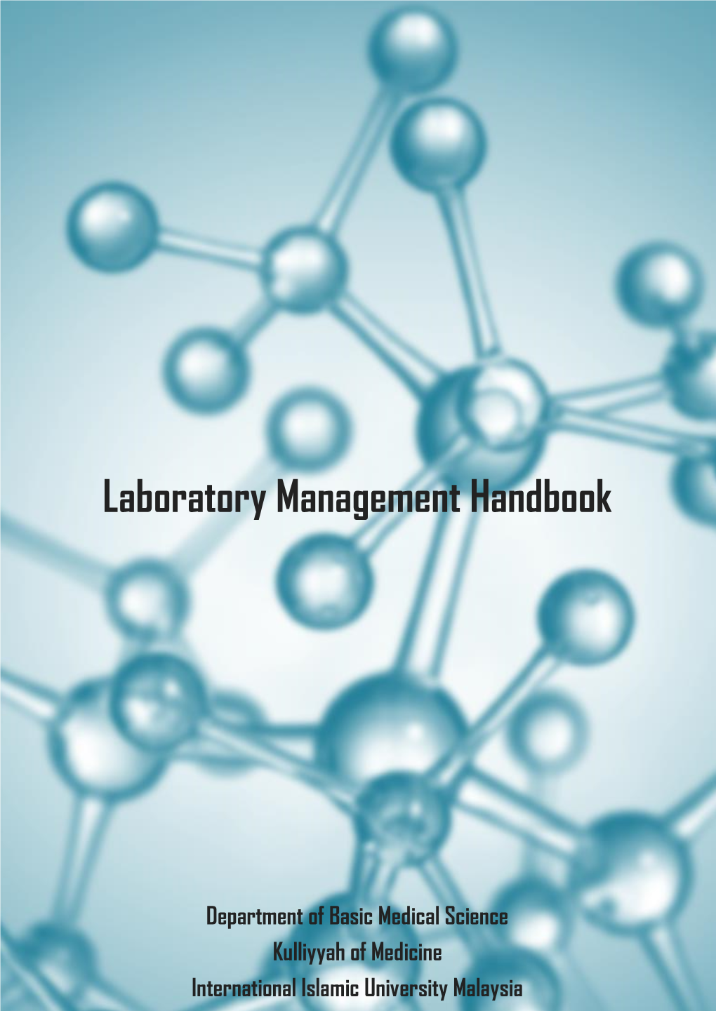 Kulliyyah of Science Laboratory Management Handbook