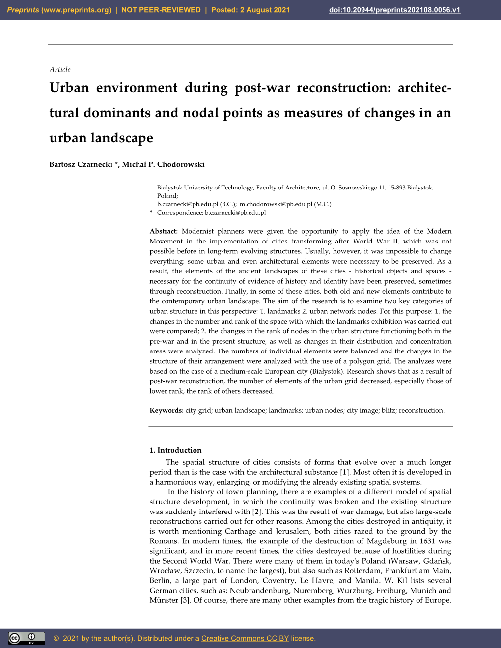 Urban Environment During Post-War Reconstruction: Architec- Tural Dominants and Nodal Points As Measures of Changes in an Urban Landscape