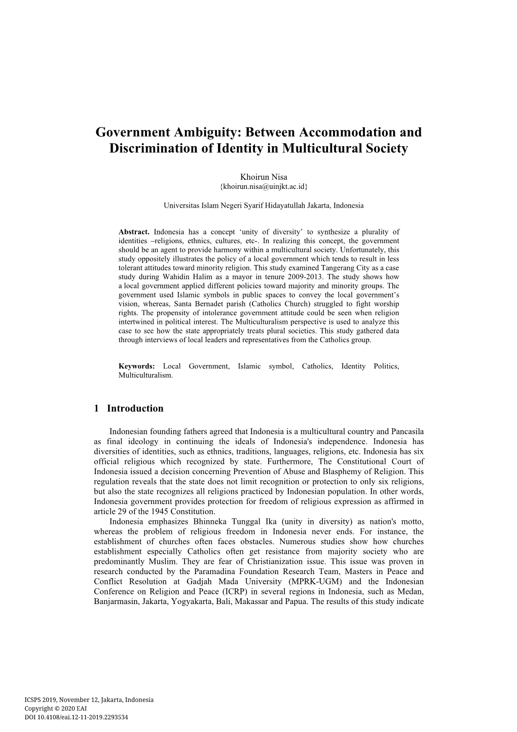 Between Accommodation and Discrimination of Identity in Multicultural Society