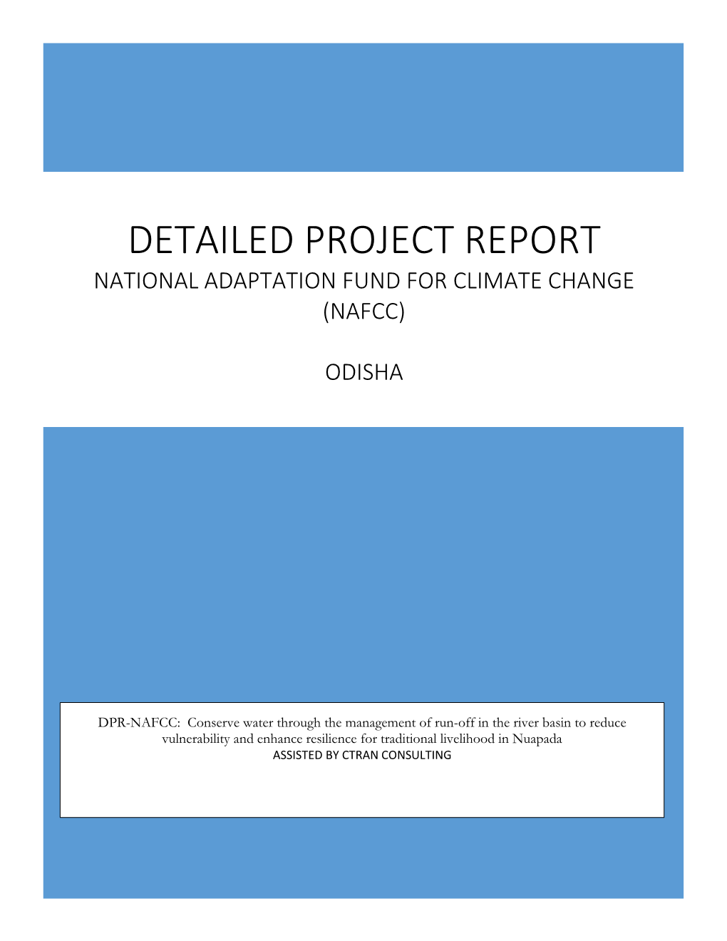 Detailed Project Report National Adaptation Fund for Climate Change (Nafcc)