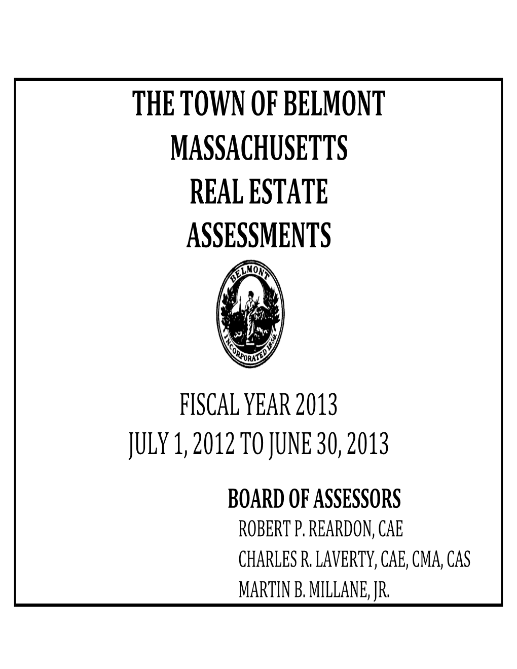 The Town of Belmont Massachusetts Real Estate Assessments