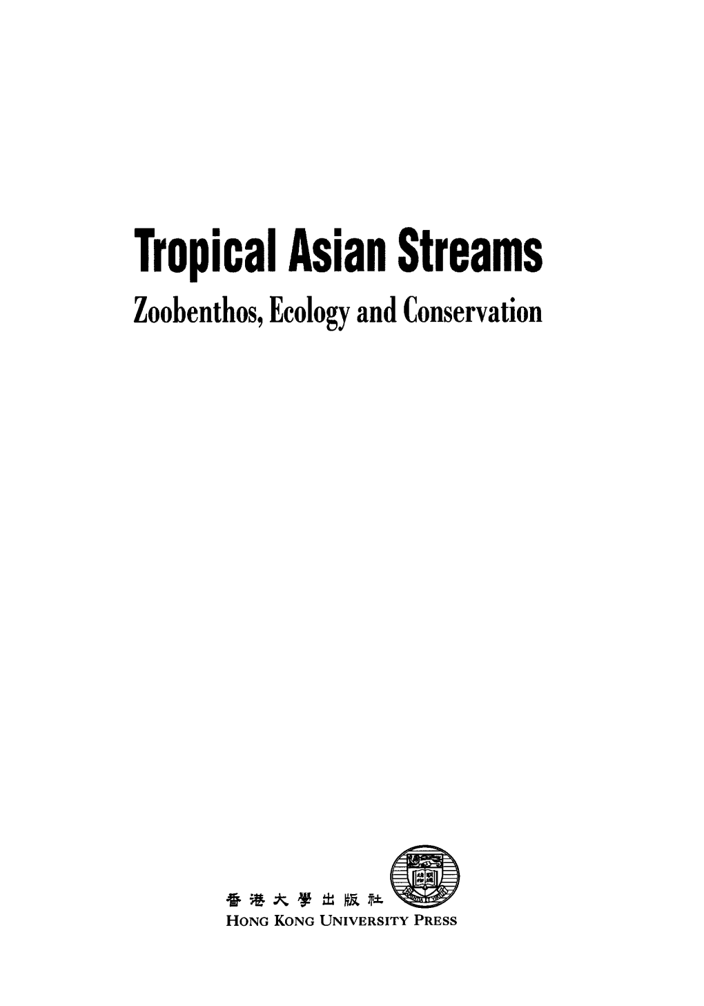 Tropical Asian Streams Zoohenthos, Ecology and Conservation
