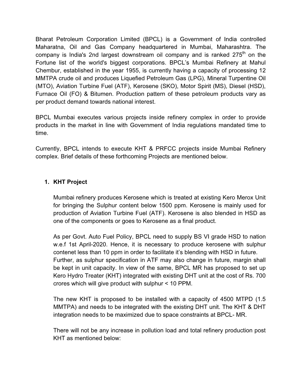 Bharat Petroleum Corporation Limited (BPCL) Is a Government of India Controlled Maharatna, Oil and Gas Company Headquartered in Mumbai, Maharashtra