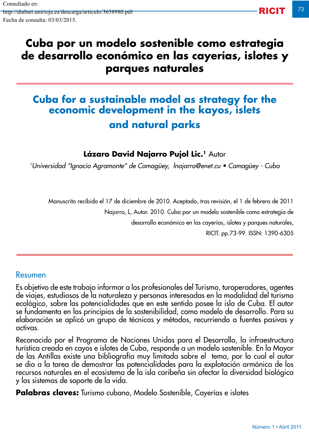 Cuba Por Un Modelo Sostenible Como Estrategia De Desarrollo Económico En Las Cayerías, Islotes Y Parques Naturales